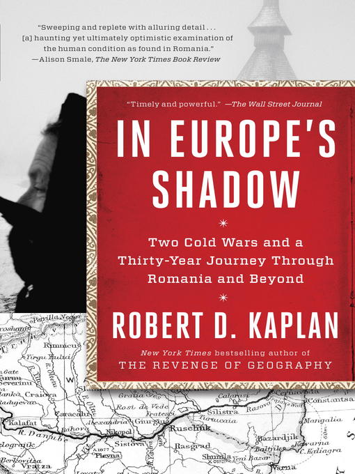 Title details for In Europe's Shadow by Robert D. Kaplan - Wait list